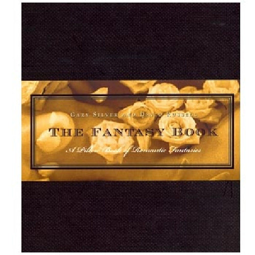 The Fantasy Book, by Gary Silver & David Russell - Fairmount Books