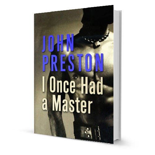 I Once Had a Master
